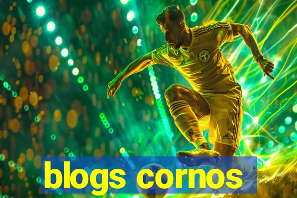 blogs cornos